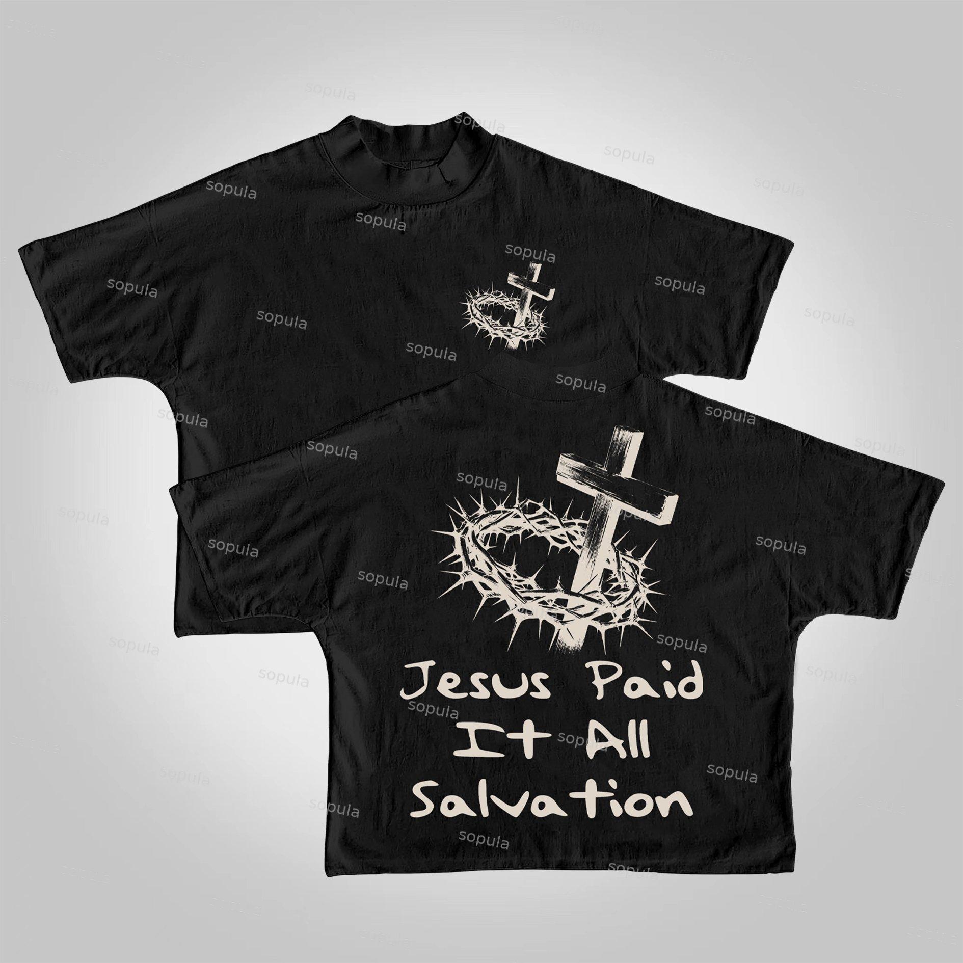 Sopula Jesus Paid It All Salvation Cropped T-shirts Product Image