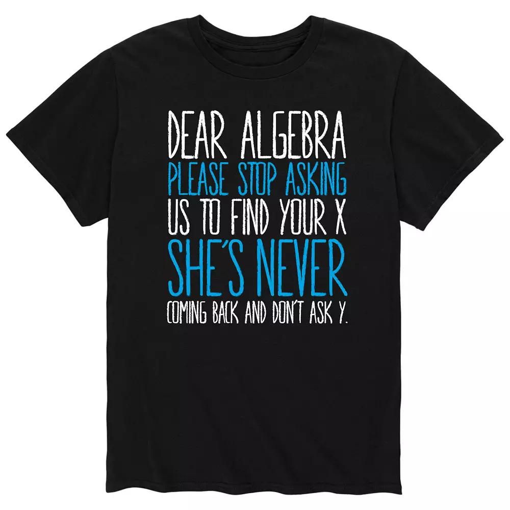 Men's Dear Algebra Stop Asking Tee,  Product Image