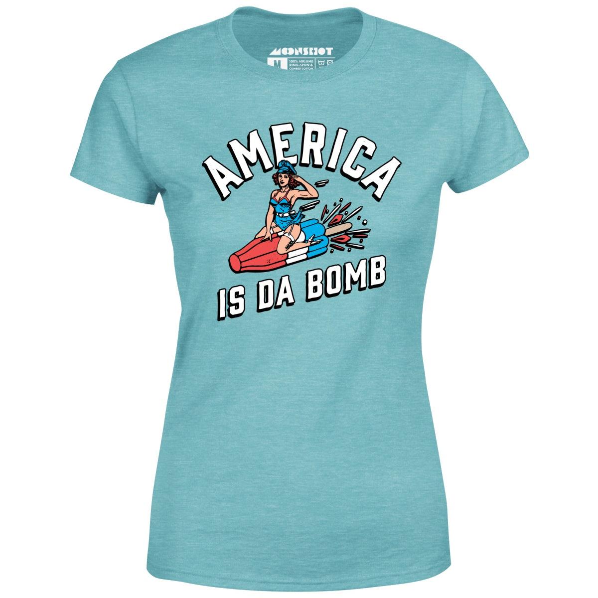 America is Da Bomb - Women's T-Shirt Female Product Image
