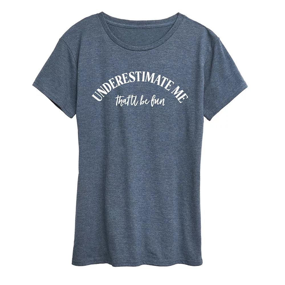 Women's Underestimate Me Graphic Tee, Girl's,  Product Image
