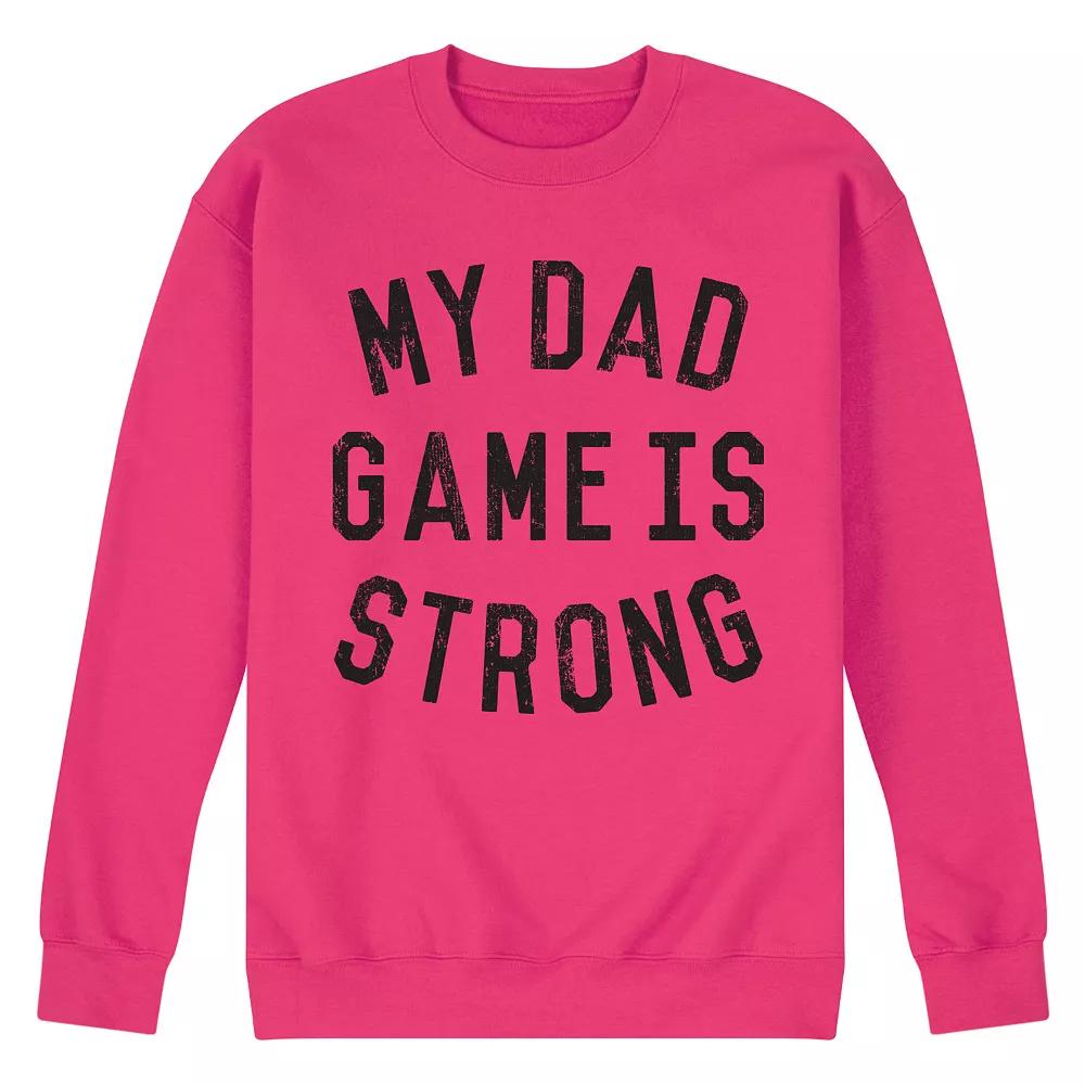 Men's Dad Game Is Strong Fleece Sweatshirt,  Product Image