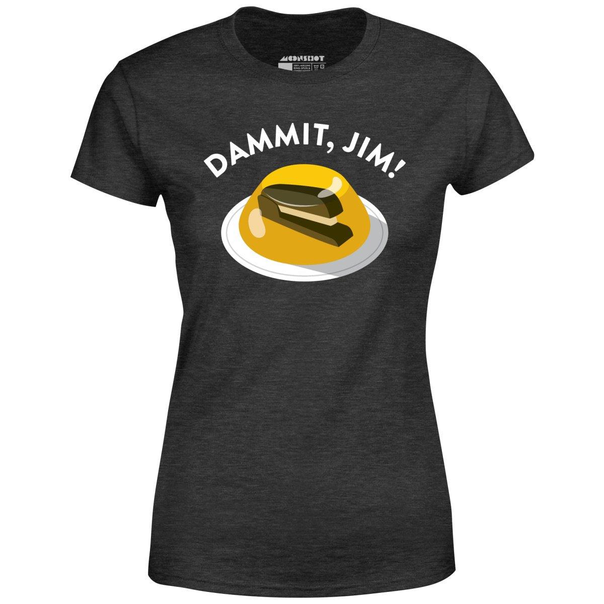 Dammit Jim - Women's T-Shirt Female Product Image
