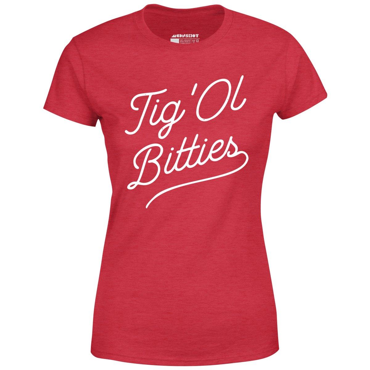 Tig 'Ol Bitties - Women's T-Shirt Female Product Image