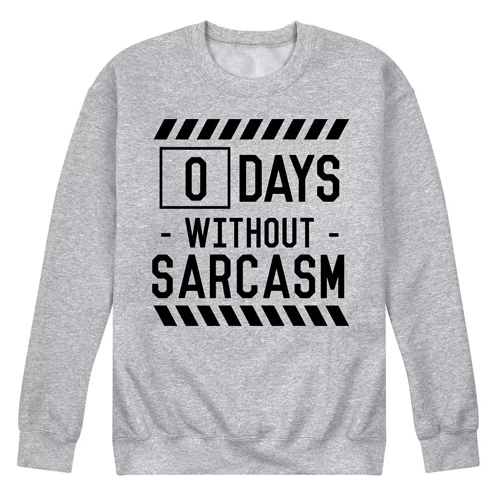 Men's Days Without Sarcasm Sweatshirt,  Product Image