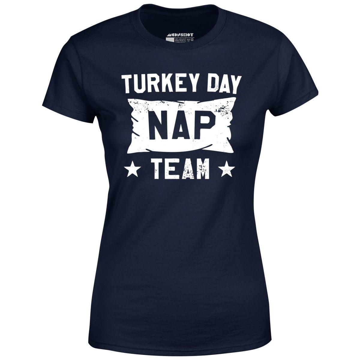 Turkey Day Nap Team - Women's T-Shirt Female Product Image