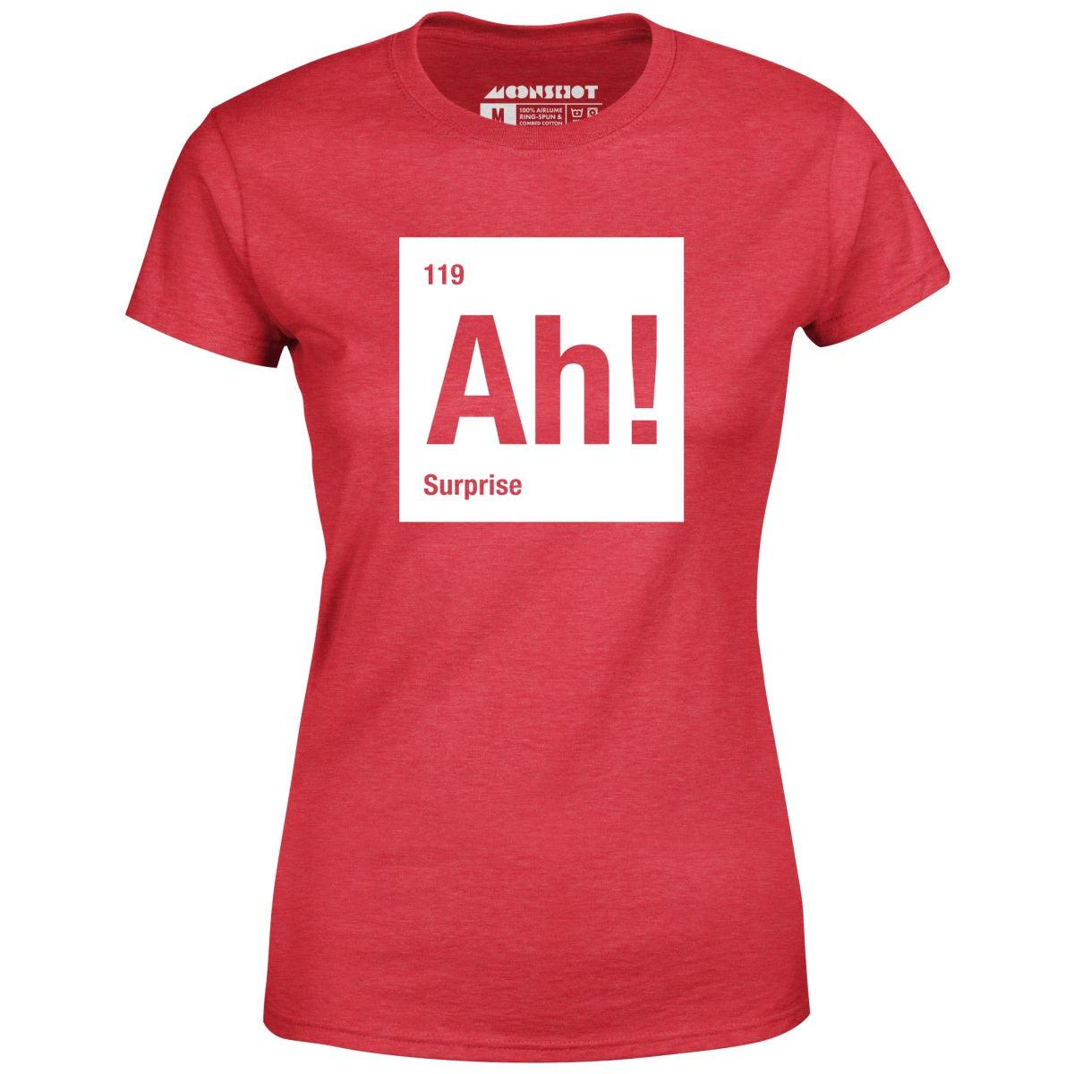 Ah! The Element of Surprise - Women's T-Shirt Female Product Image
