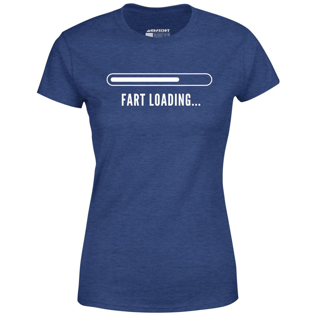 Fart Loading - Women's T-Shirt Female Product Image