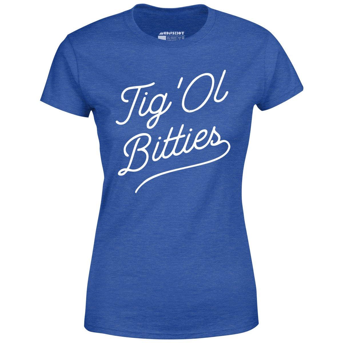 Tig 'Ol Bitties - Women's T-Shirt Female Product Image