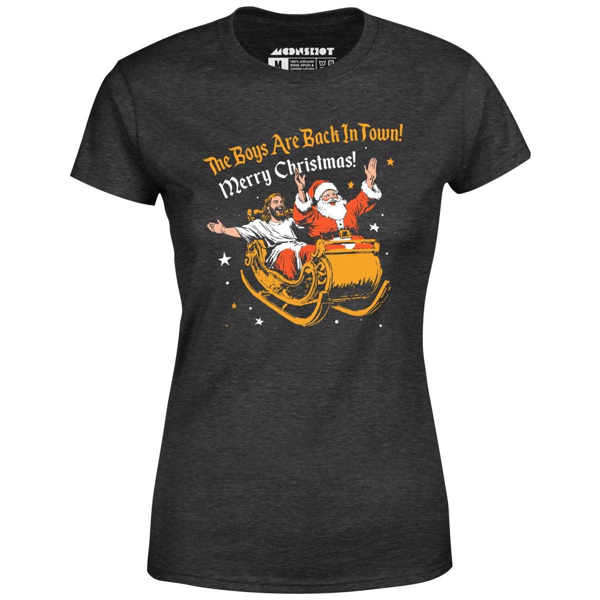 The Boys Are Back In Town - Women's T-Shirt Female Product Image