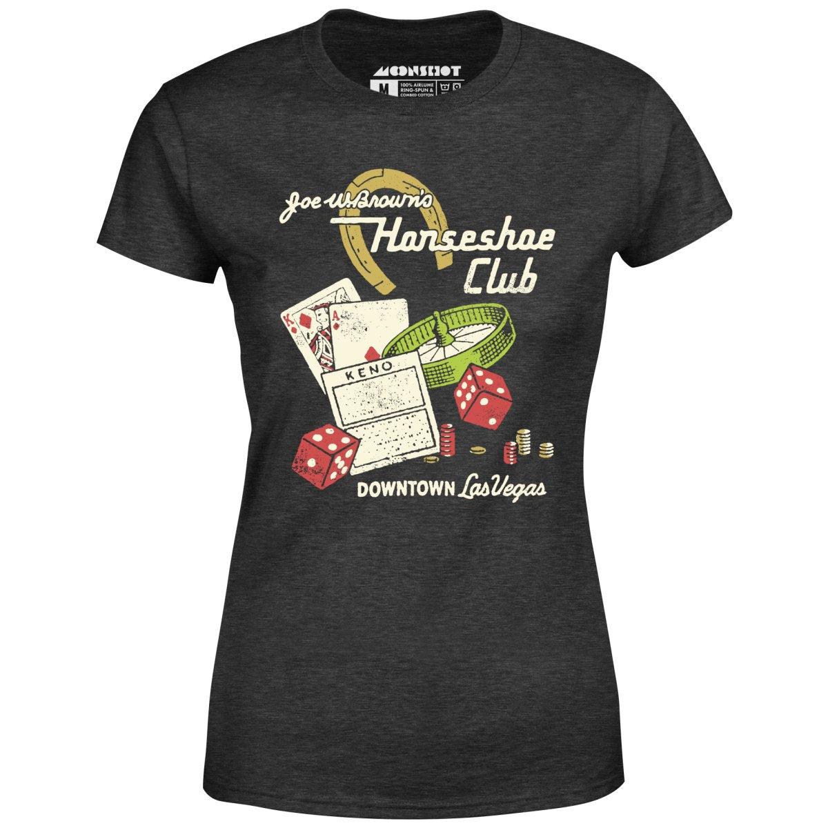 Joe W. Brown's Horseshoe Club - Vintage Las Vegas - Women's T-Shirt Female Product Image