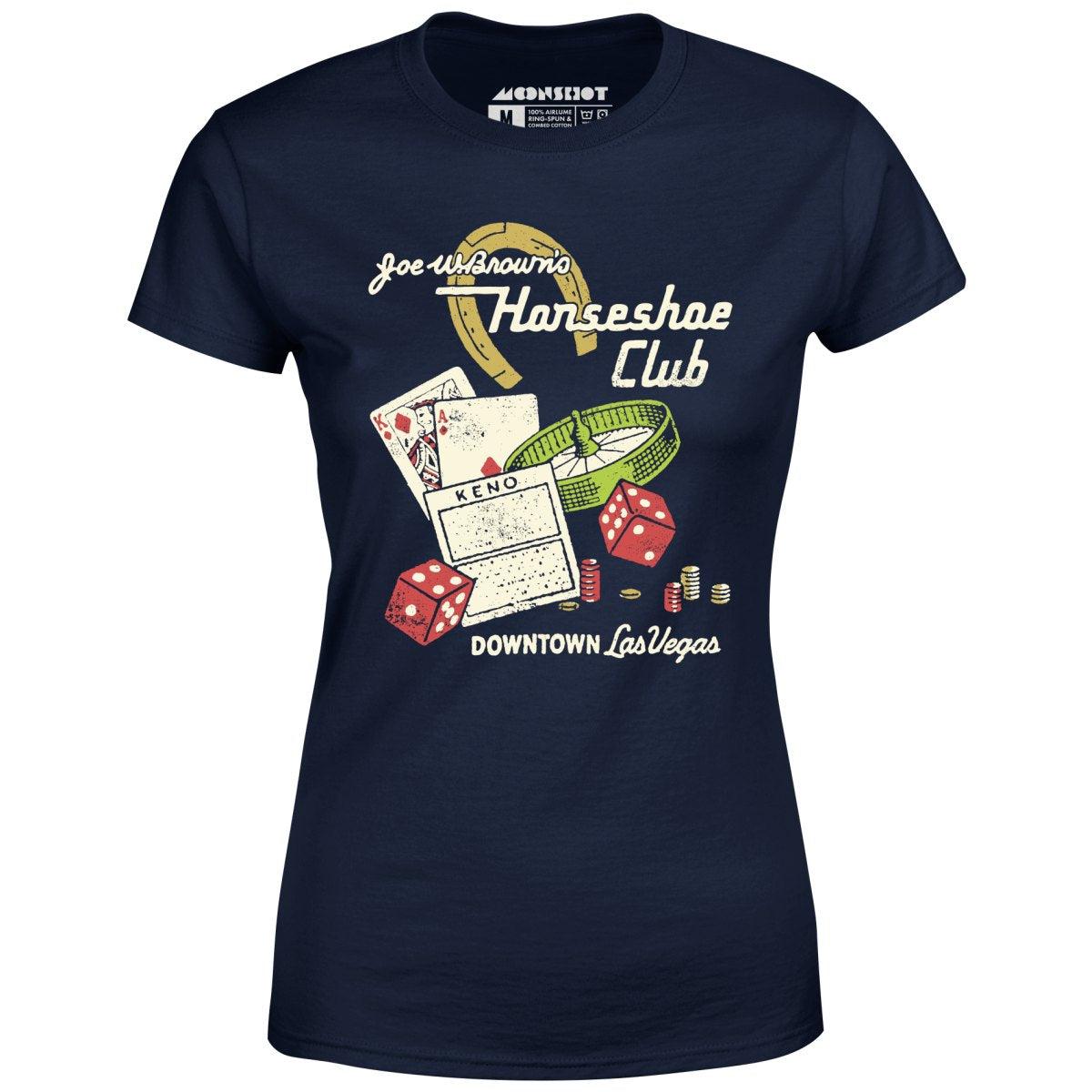 Joe W. Brown's Horseshoe Club - Vintage Las Vegas - Women's T-Shirt Female Product Image