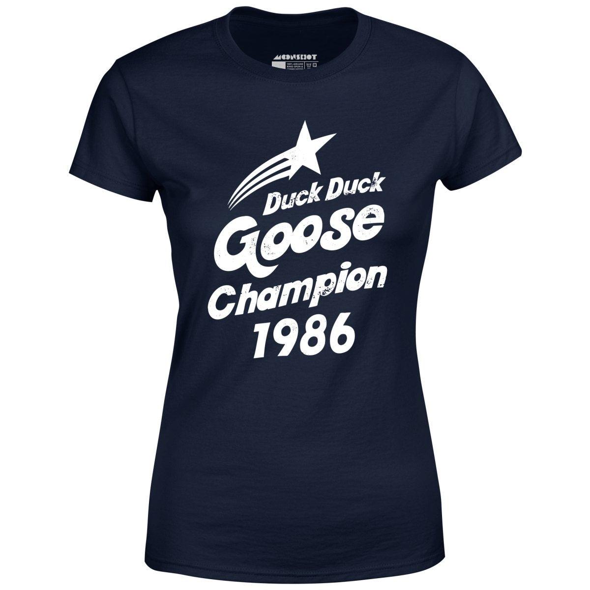 Duck Duck Goose Champion 1986 - Women's T-Shirt Female Product Image
