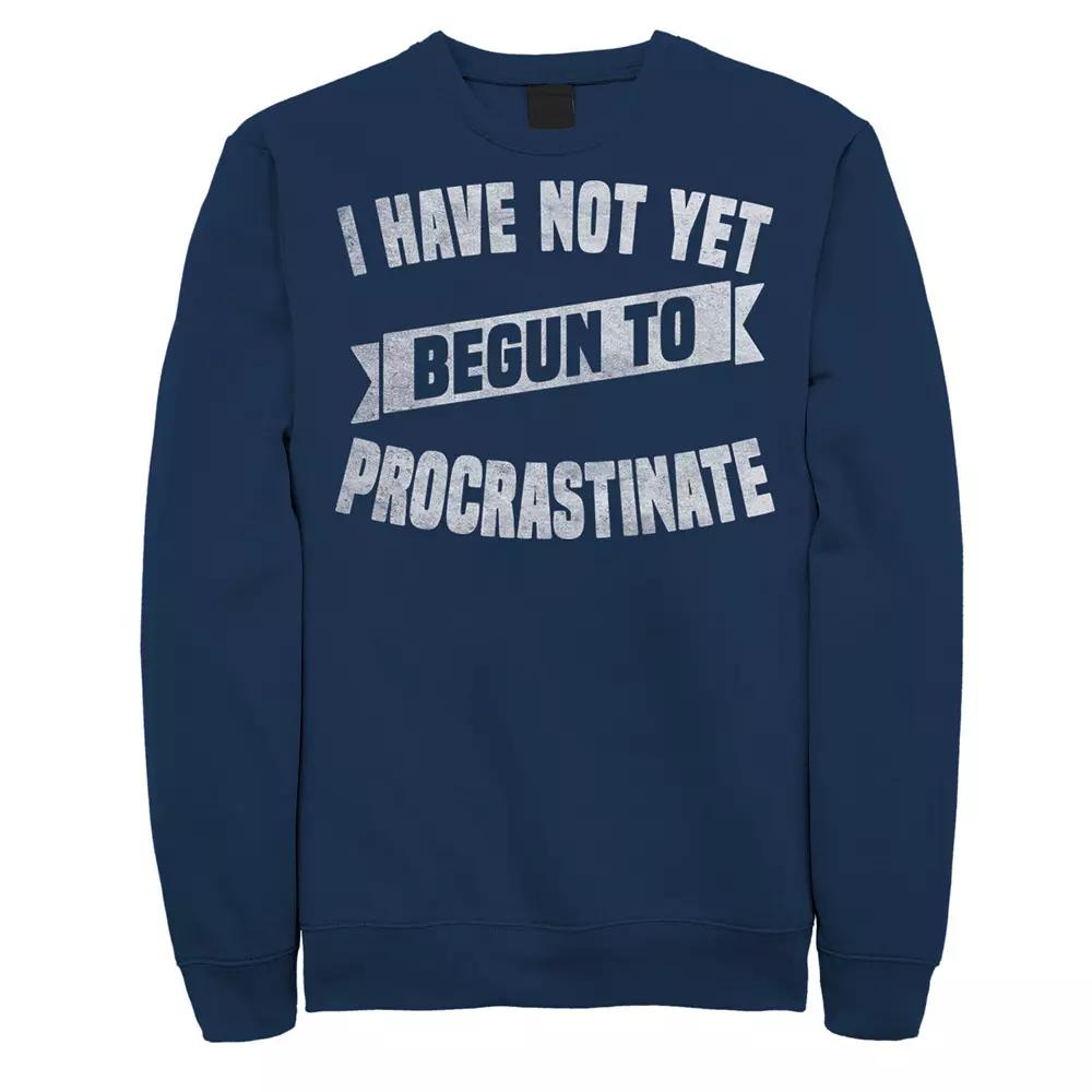 Big & Tall I Have Not Yet Begun To Procrastinate Fleece Sweatshirt, Men's,  Product Image