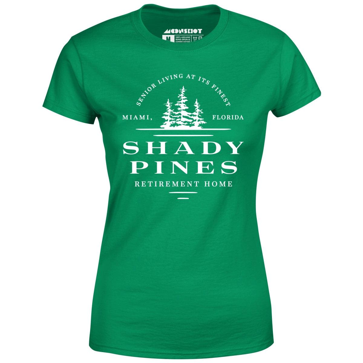 Shady Pines Retirement Home - Women's T-Shirt Female Product Image