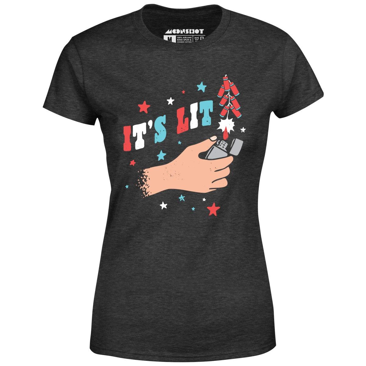 It's Lit 4th of July - Women's T-Shirt Female Product Image
