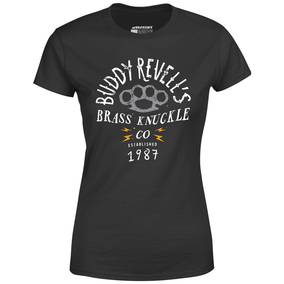 Buddy Revell's Brass Knuckle Co. - Women's T-Shirt Female Product Image