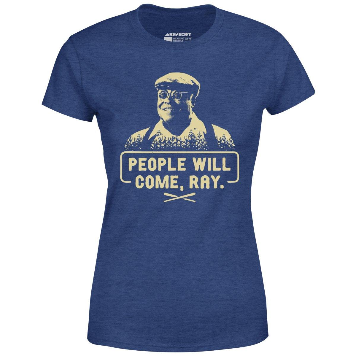 People Will Come, Ray - Women's T-Shirt Female Product Image