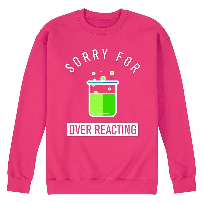 Men's Sorry For Over Reacting Fleece Sweatshirt,  Product Image