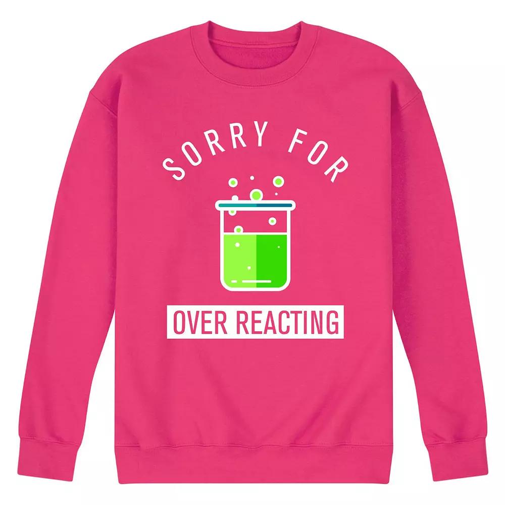 Men's Sorry For Over Reacting Fleece Sweatshirt,  Product Image