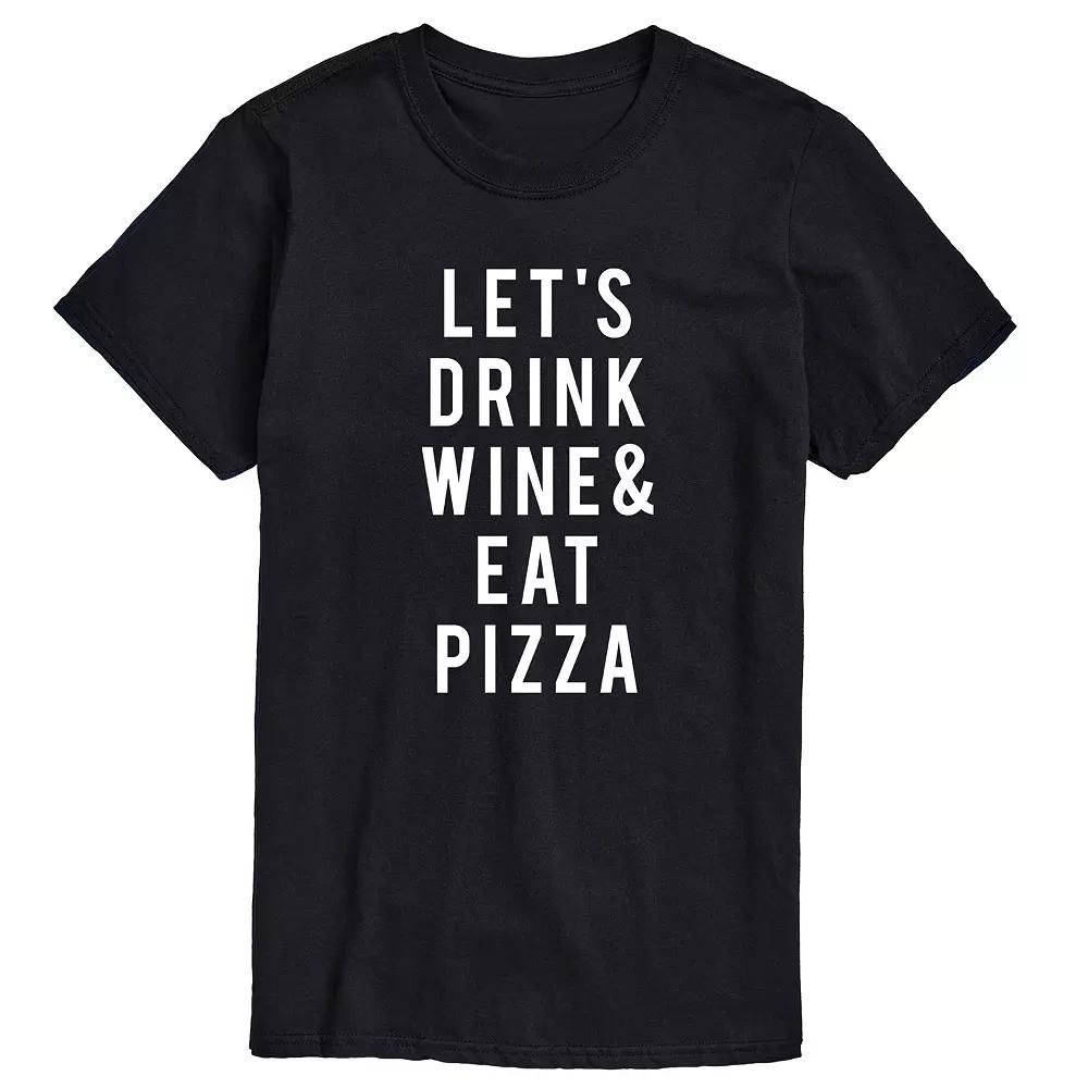 Men's Lets Drink Wine And Eat Pizza Graphic Tee,  Product Image