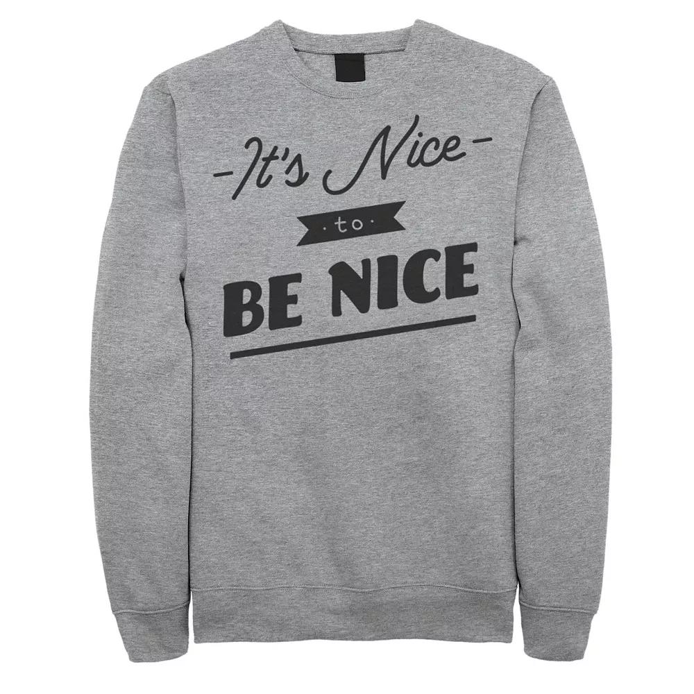 Men's Fifth Sun Nice To Be Nice Bold Sweatshirt,  Product Image