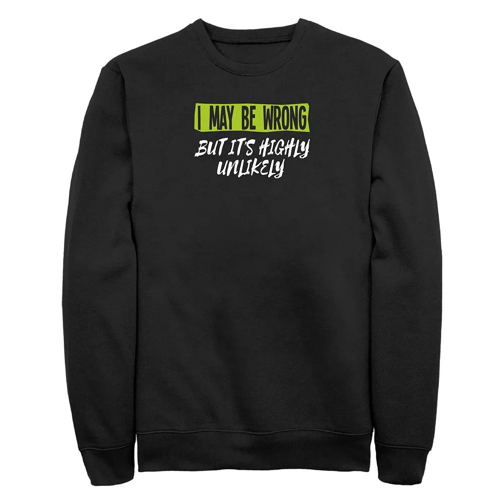 Big & Tall I May Be Wrong But It's Highly Unlikely Graphic Fleece, Men's,  Product Image