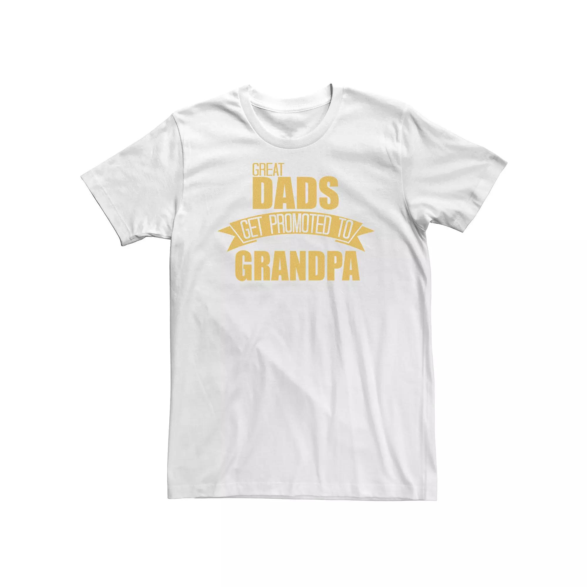 Big & Tall Father's Day Great Dads Get Promoted To Grandpa Tee, Men's,  Product Image