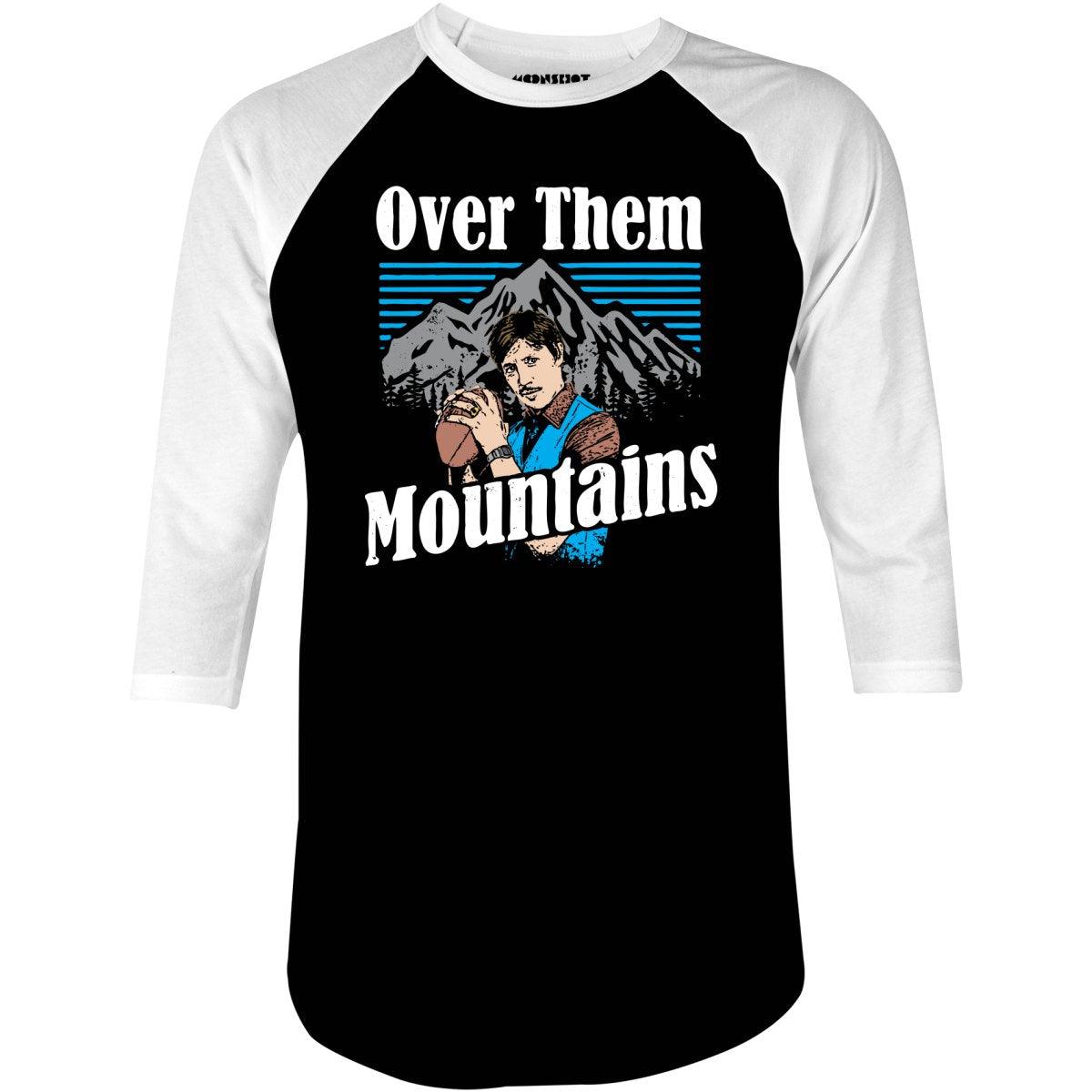 Uncle Rico - Over Them Mountains - 3/4 Sleeve Raglan T-Shirt Product Image