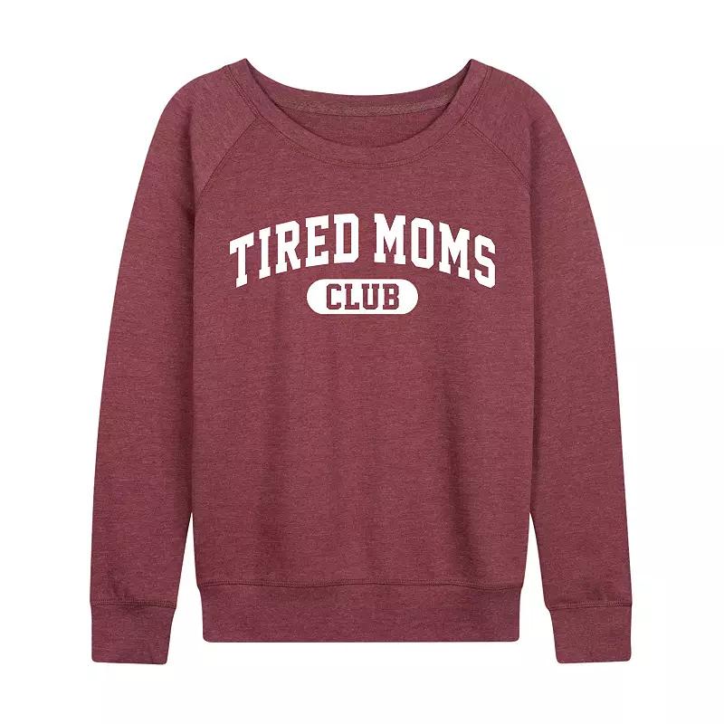 Women's Tired Moms Club French Terry Long Sleeve Tee, Girl's,  Product Image