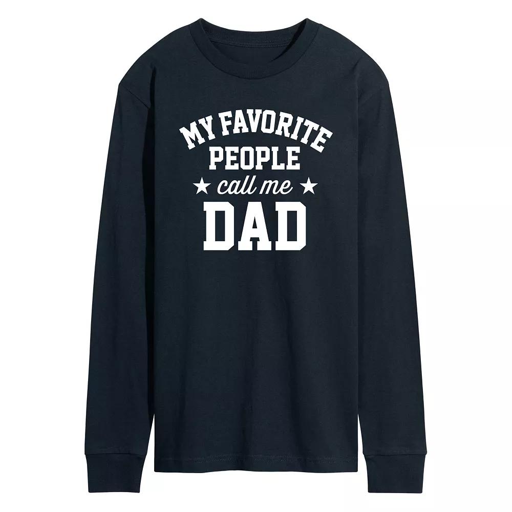 Men's My Favorite People Call Me Dad Long Sleeve,  Product Image