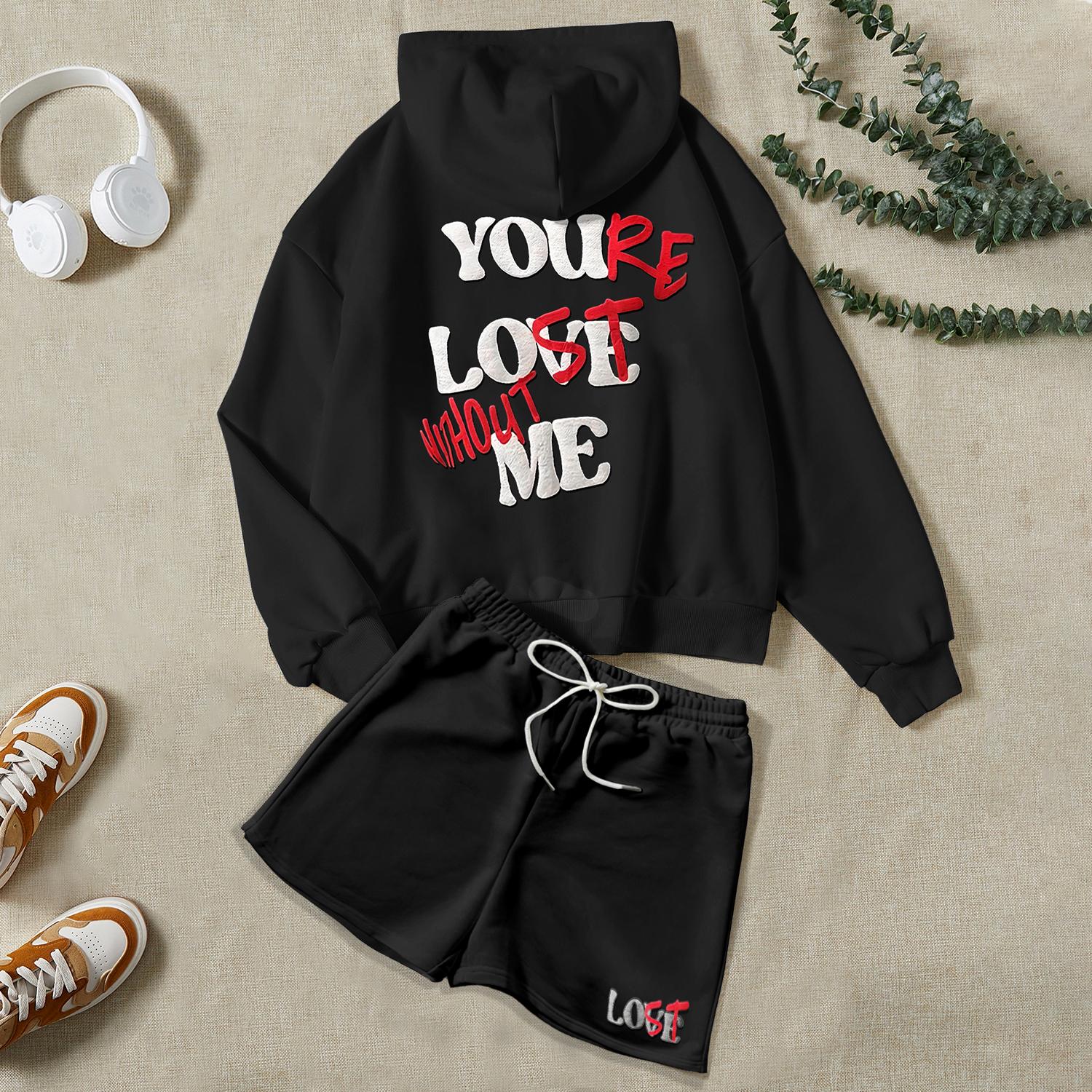 You're Lost Without Me Puff Print Hoodie & Shorts Two Piece Sets Product Image