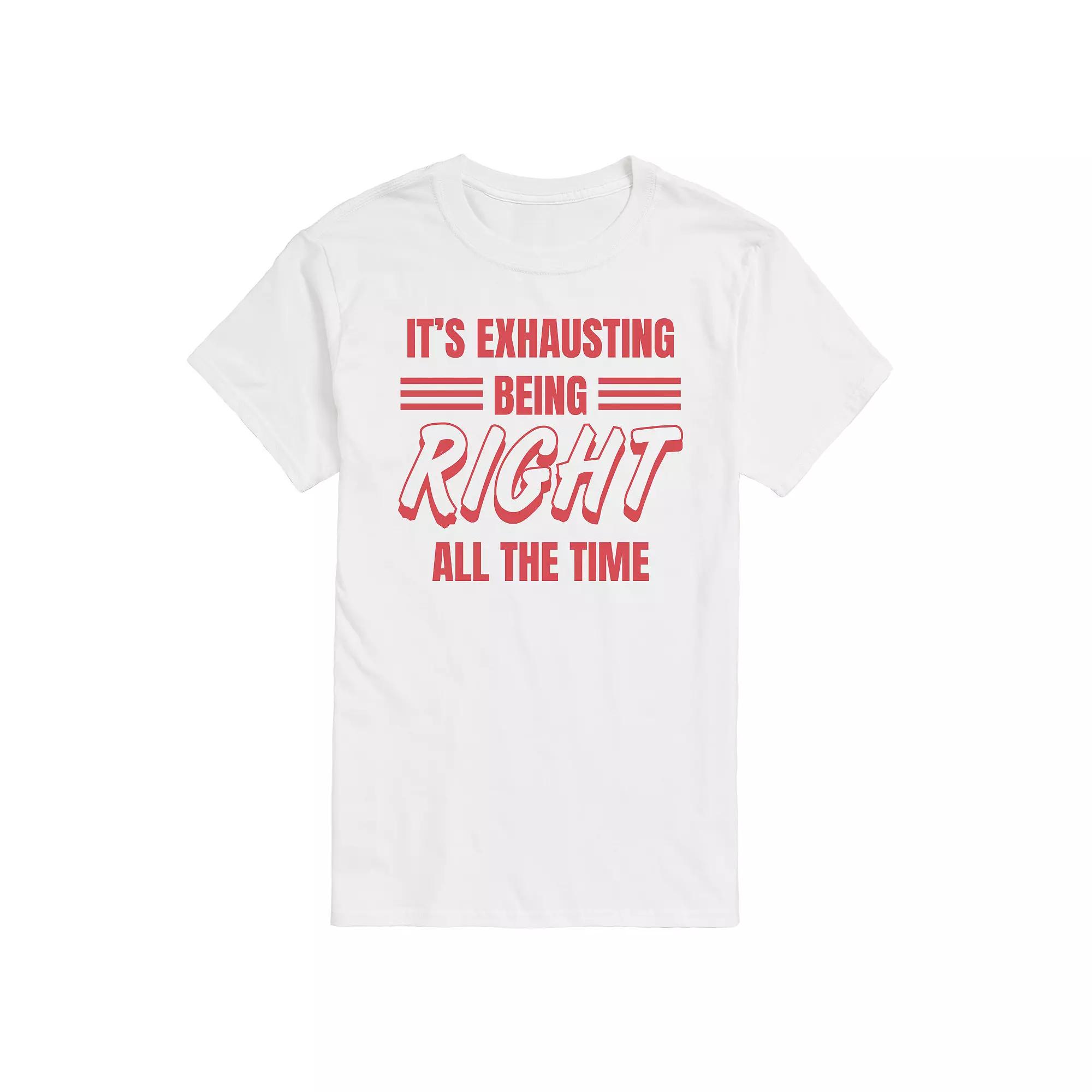 Men's Exhausting Being Right Graphic Tee,  Product Image