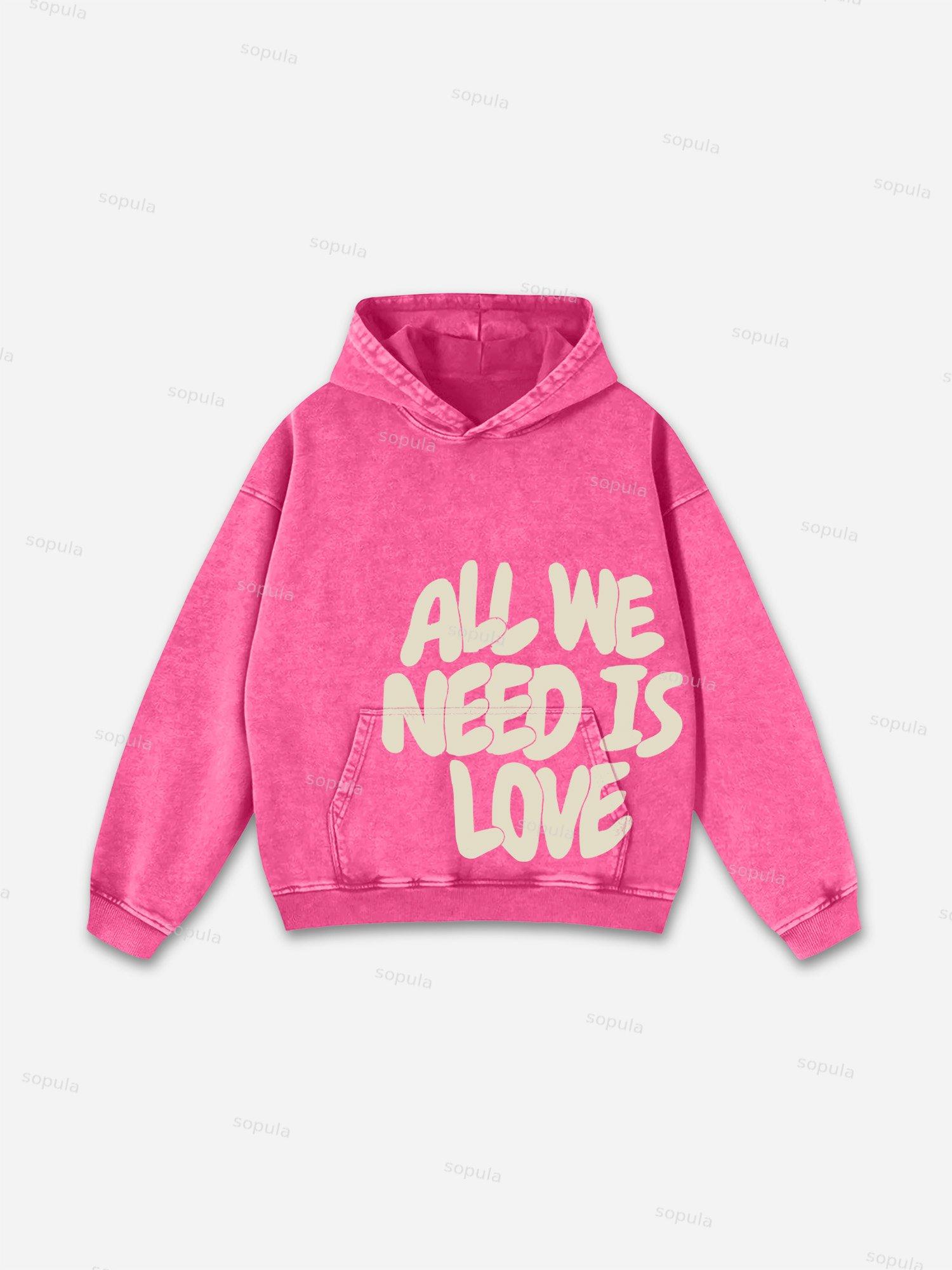 All We Need Is Love Print Pink Washed Hoodie Product Image