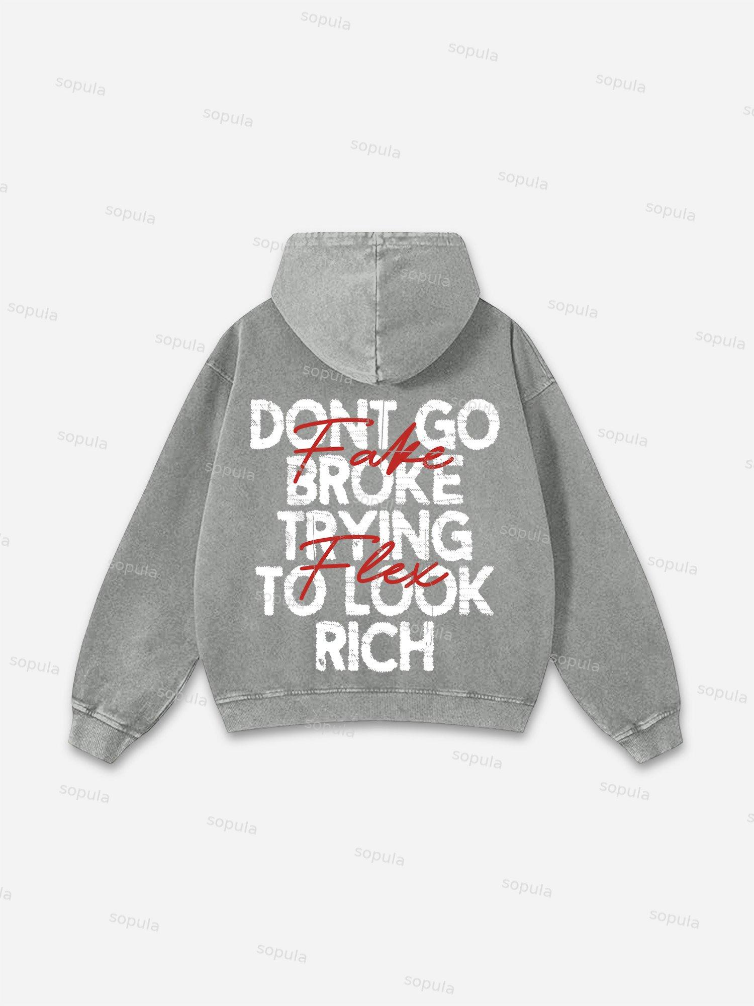 Sopula Don't Go Broke Trying To Look Rich Graphic Washed Oversized Hoodie Product Image