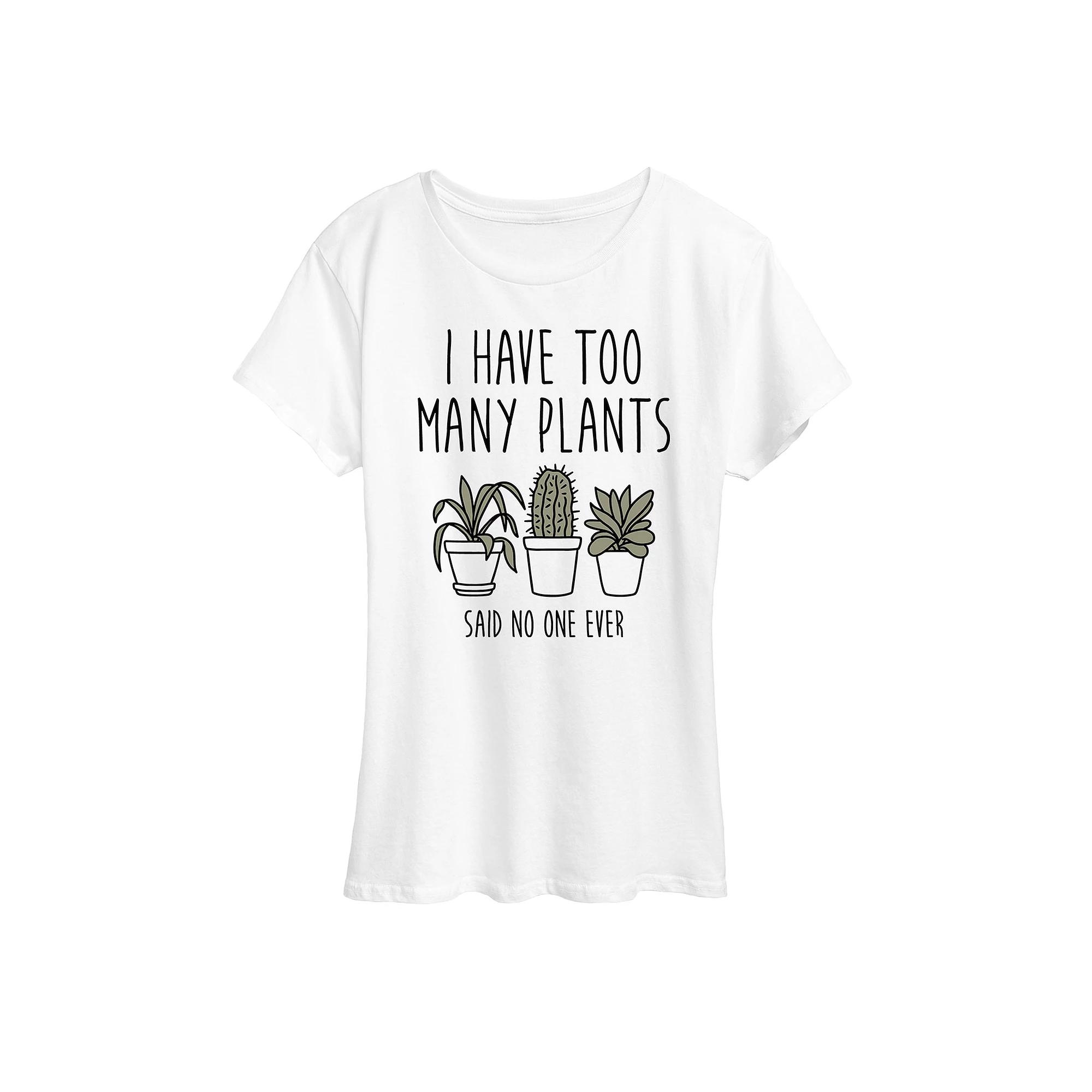 Women's I Have Too Many Plants Graphic Tee,  Product Image