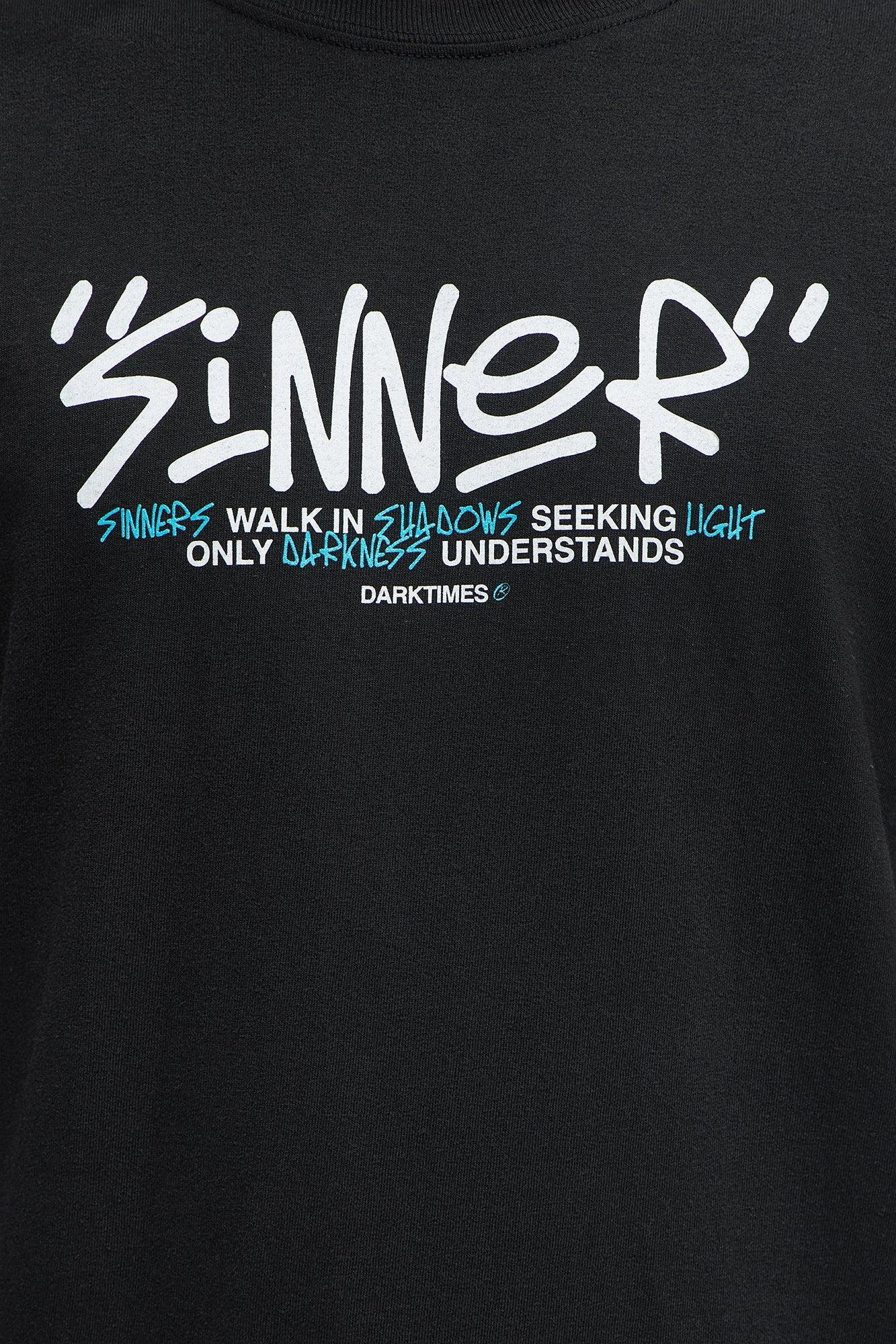 Sinners Walk In Darkness Short Sleeve Tee - Black Product Image