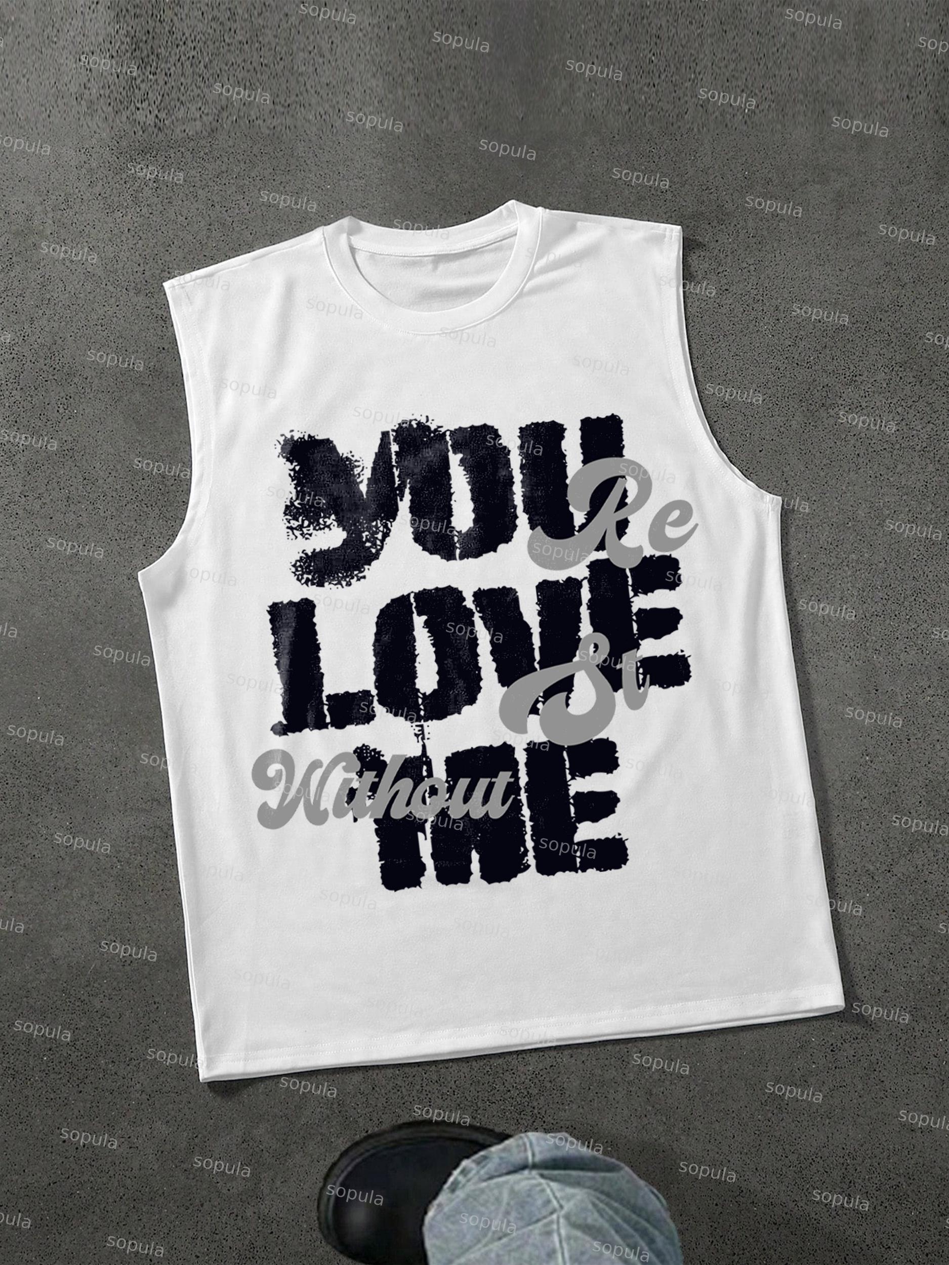 Youre Lost Without Me Graphic Sleeveless Shirts Tank Top Product Image