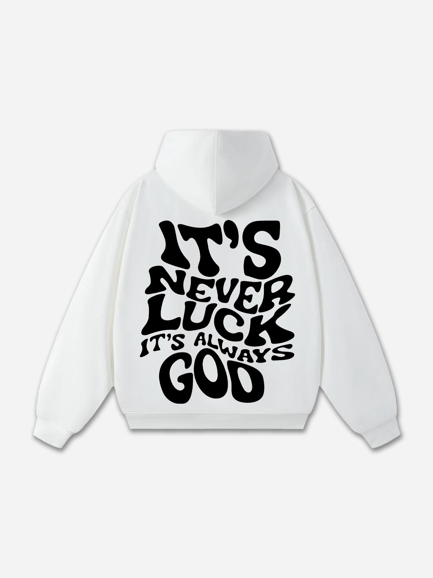 Sopula It's Never Luck, It's Always God Graphic Cotton Hoodie Product Image