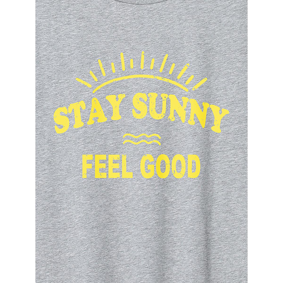 Plus Size Stay Sunny Round Neck T-Shirt Mediumgray Women Non Positive slogan Round Neck Casual T-shirts BloomChic 28/5X Product Image
