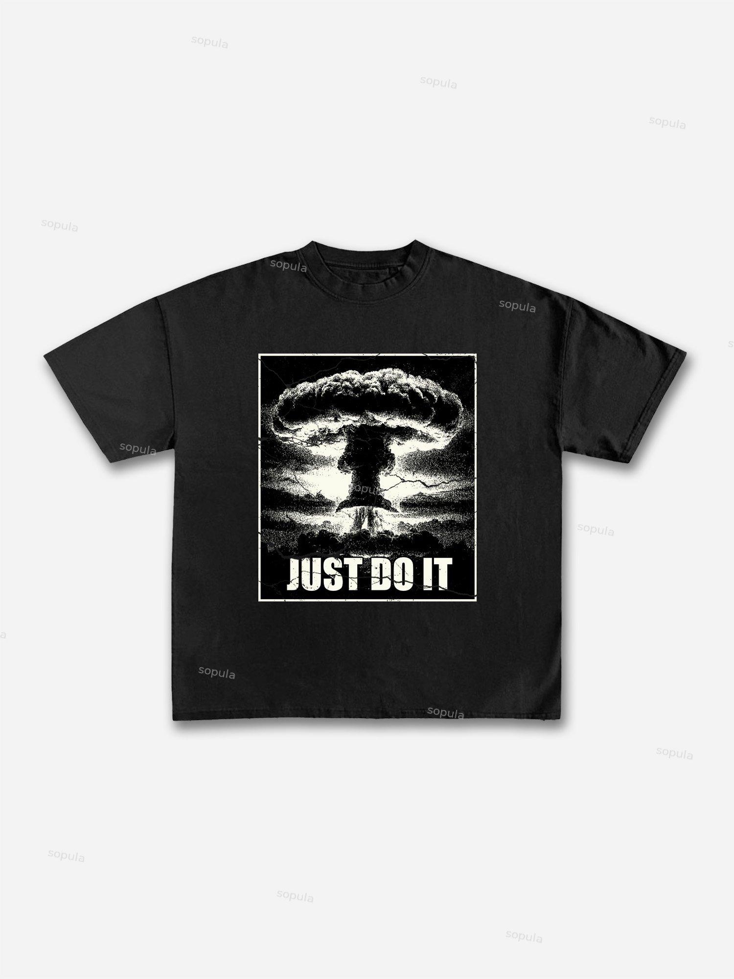 Just Do It Old Vintage Mushroom Cloud Graphic Cotton T-shirt Product Image