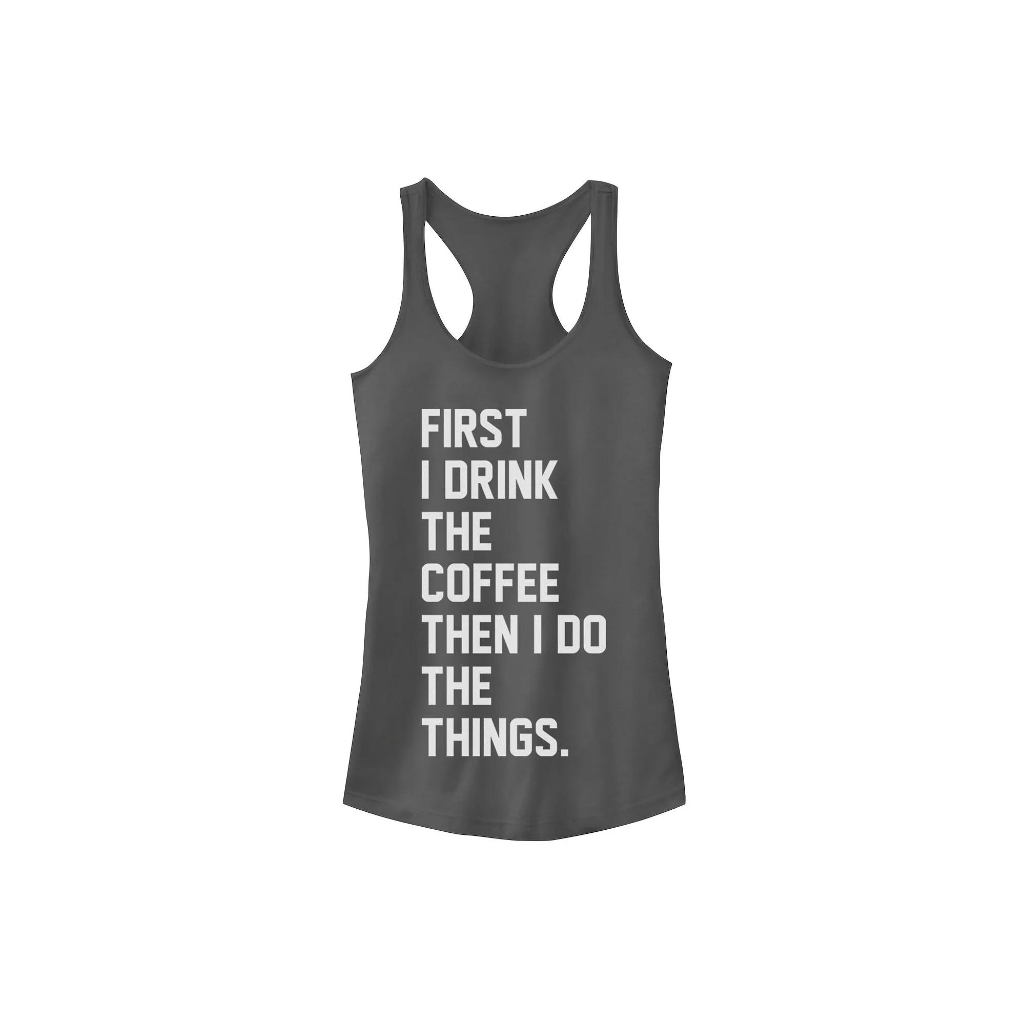 Juniors' First Drink Coffee Then Do Things Graphic Tank Top, Girl's,  Product Image