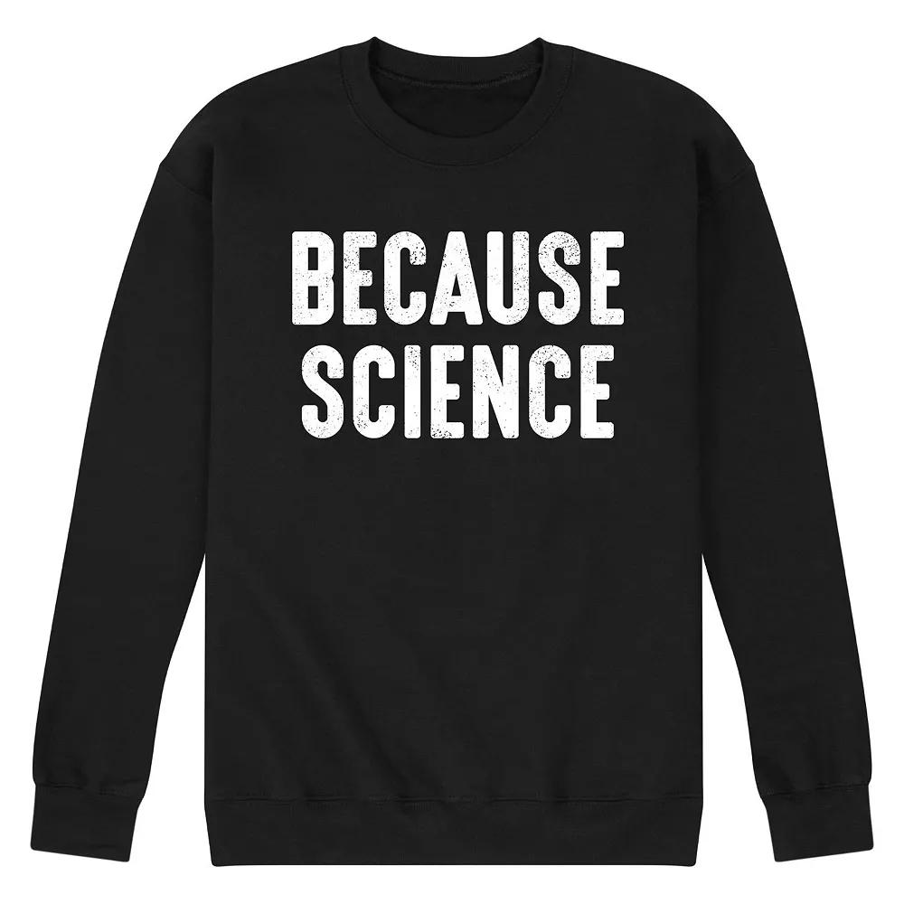 Men's Because Science Sweatshirt,  Product Image