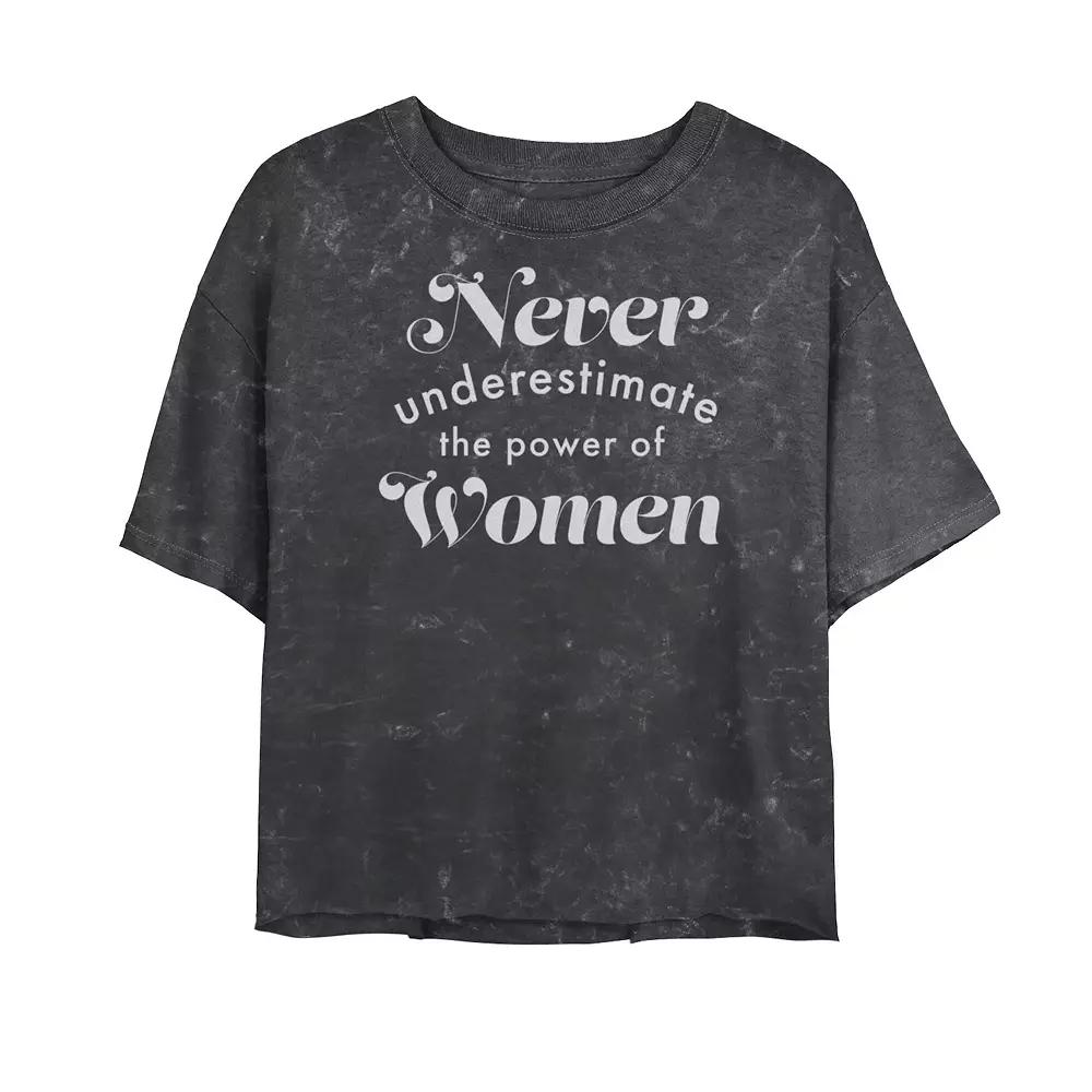 Juniors' "Never Underestimate The Power Of Women" Bombard Wash Cropped Tee, Girl's,  Product Image