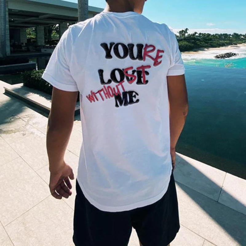 Your Lost Without Me T-Shirt Product Image