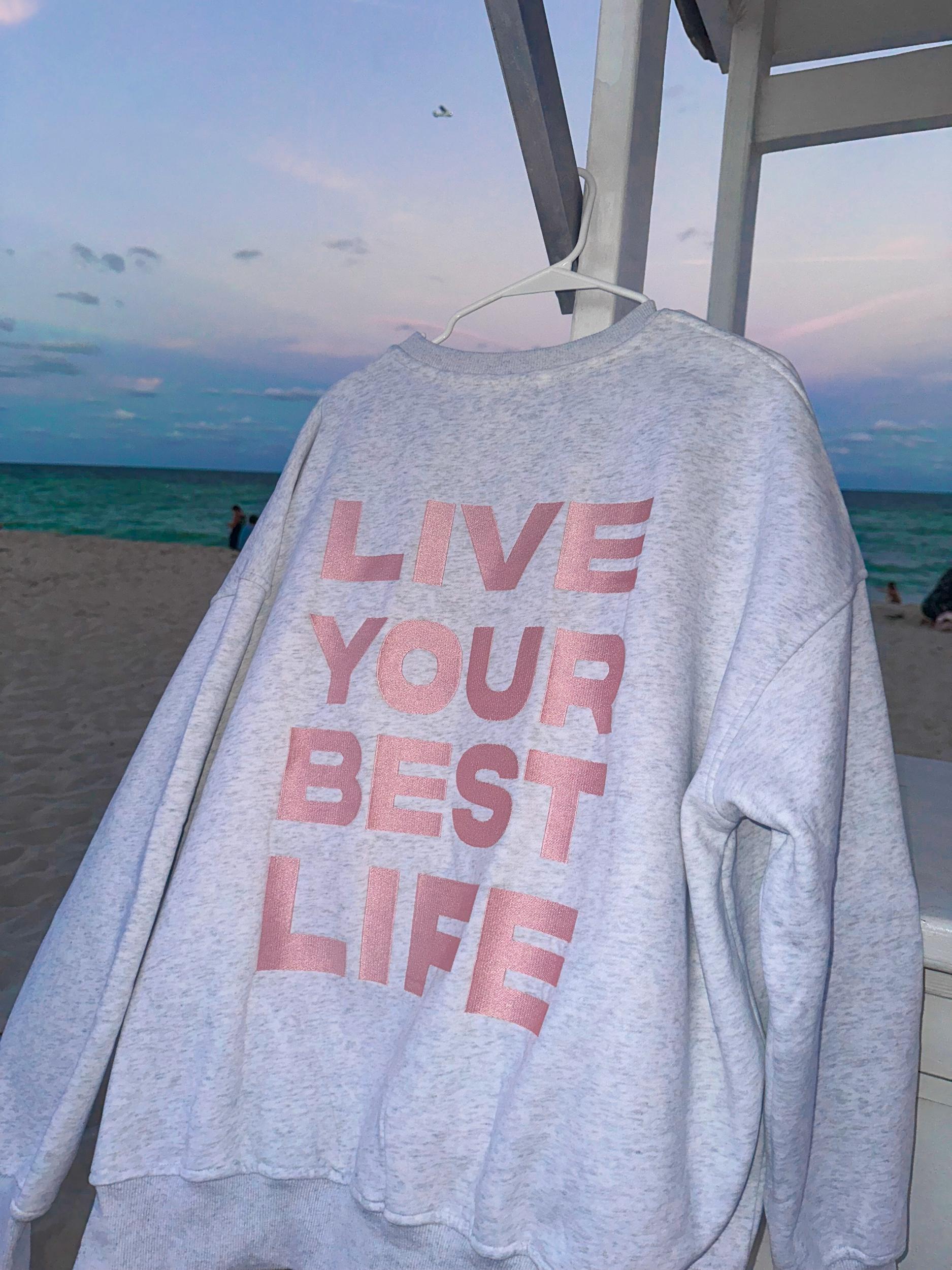 Pearl Grey Live Your Best Life Embroider Sweatshirt Product Image
