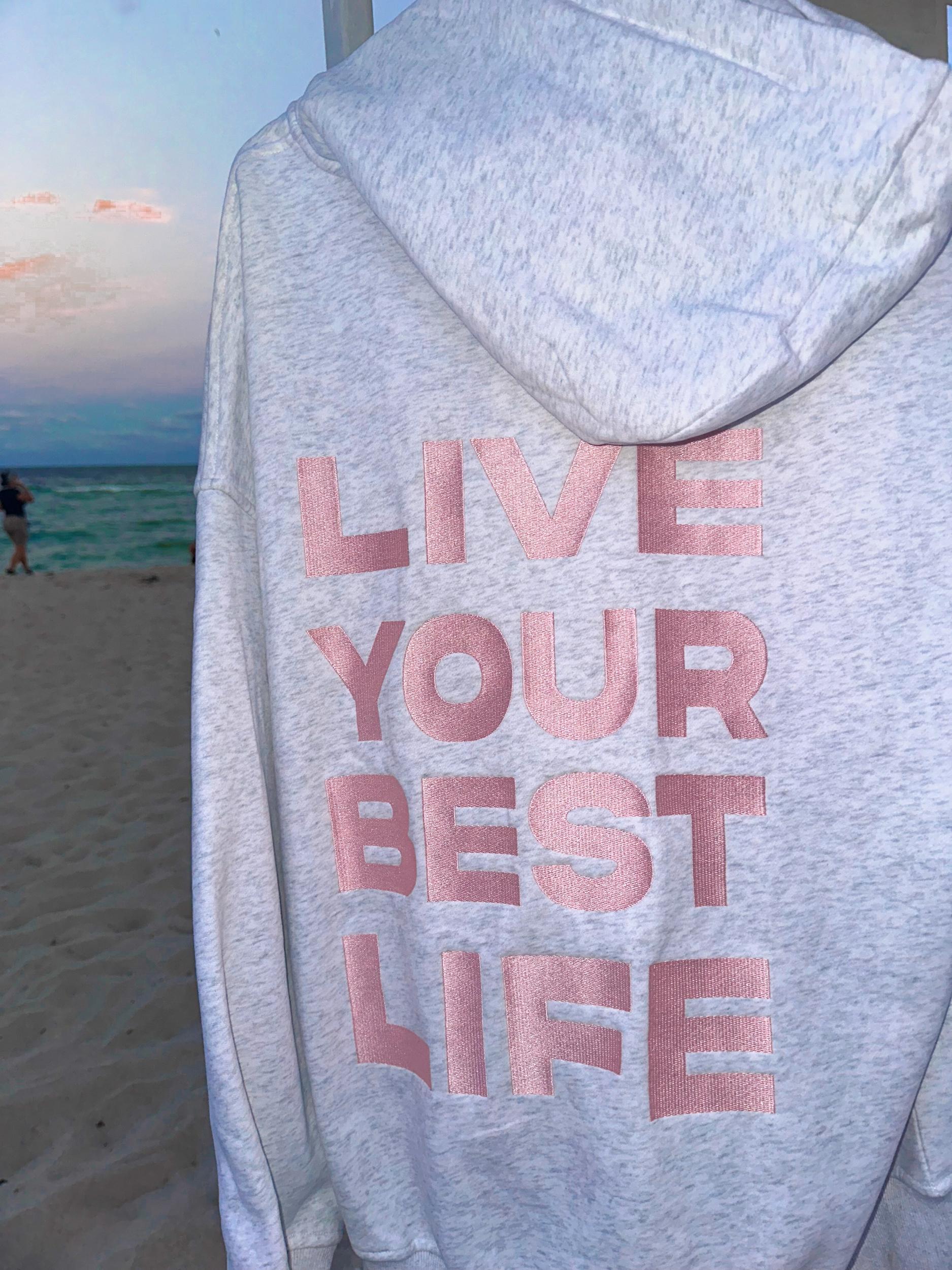 Pearl Grey Live Your Best Life Embroider Hoodie Product Image