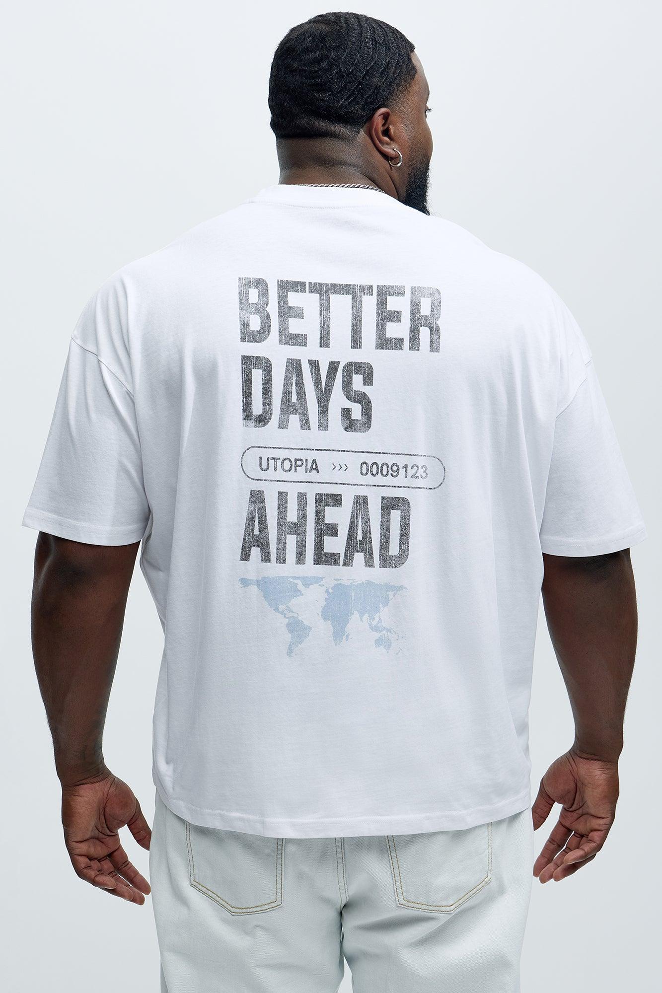 Better Days Ahead Oversized Short Sleeve Tee - White Product Image