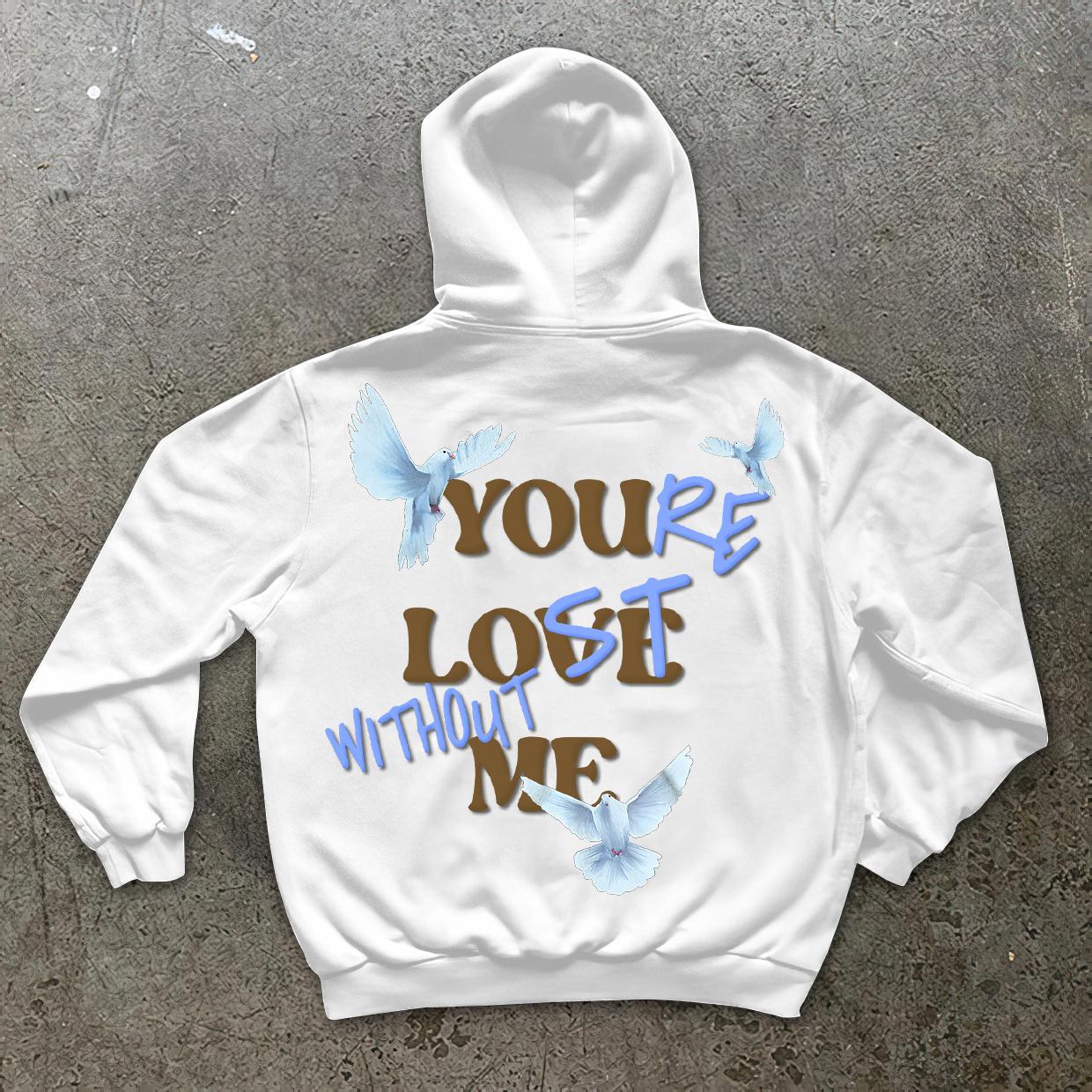 Sopula You're Lost Without Me & Peace Dove Graphic Hoodie Product Image