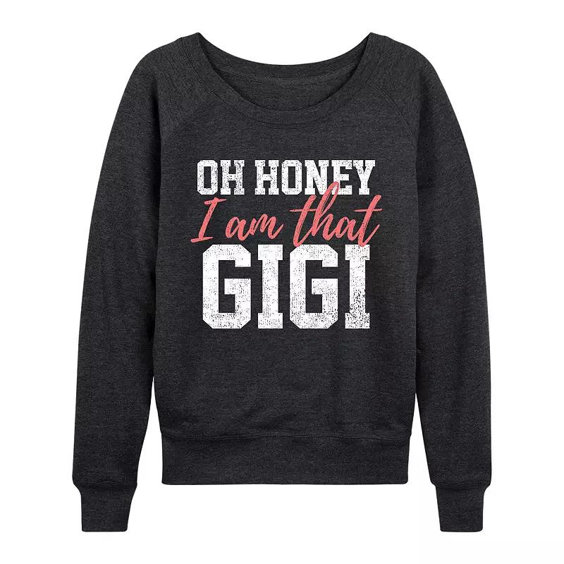 Women's Oh Honey I Am That Gigi French Terry Long Sleeve Tee, Girl's,  Product Image