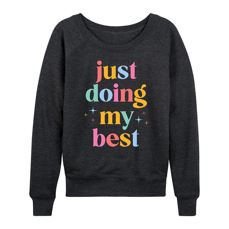 Women's Just Doing My Best French Terry Long Sleeve Tee, Girl's,  Product Image